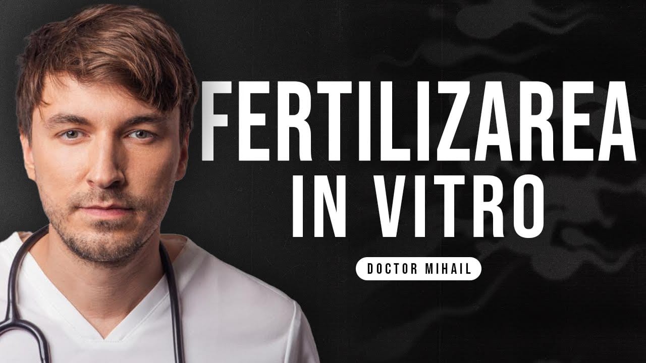 FIV: Fertilizarea in Vitro în ROMÂNIA