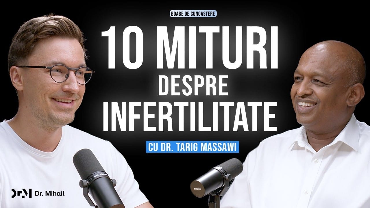 Cele mai mari mituri despre INFERTILITATE | BOABE DE CUNOAȘTERE | cu Dr. Tarig Massawi