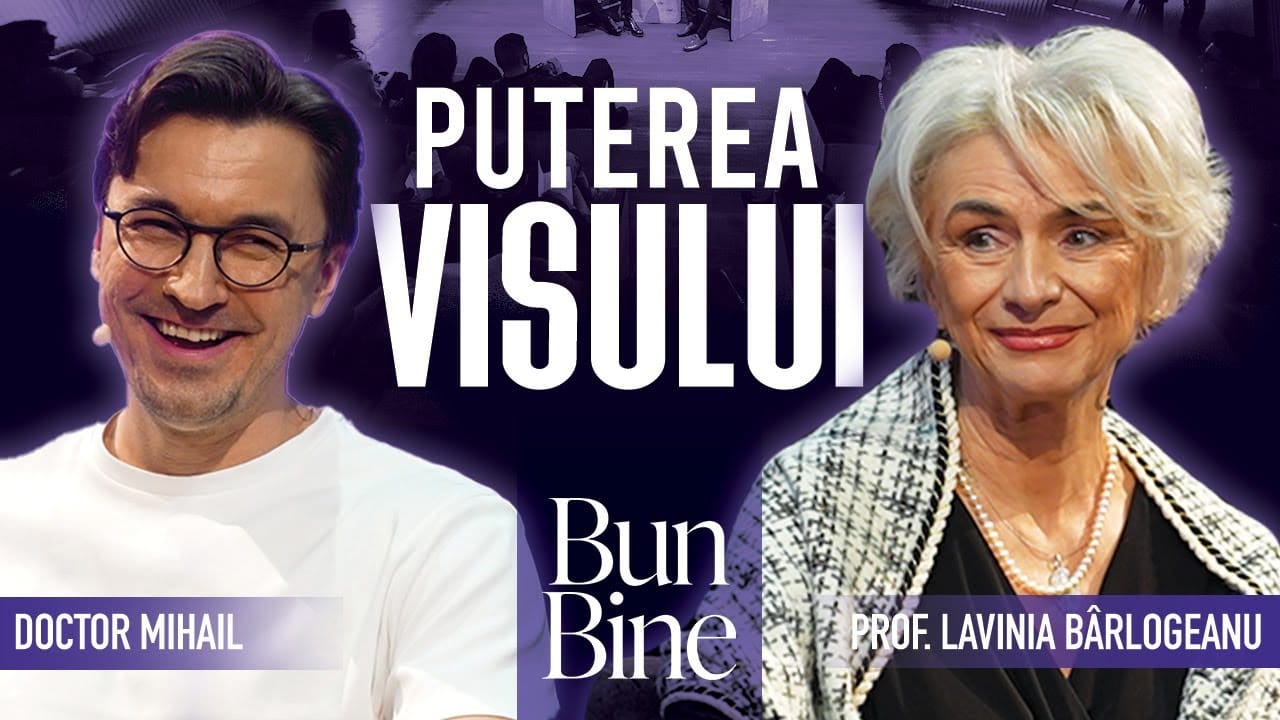 Puterea vindecatoare a visului si cum sa ne folosim de ea | Bun Bine | cu Prof. Lavinia Barlogeanu