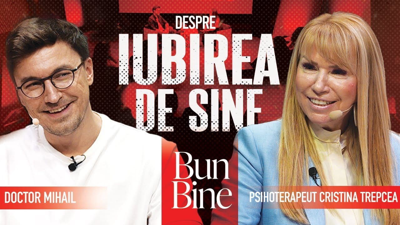 Începe să te iubești pe tine | Bun Bine | cu psihoterapeut Cristina Trepcea