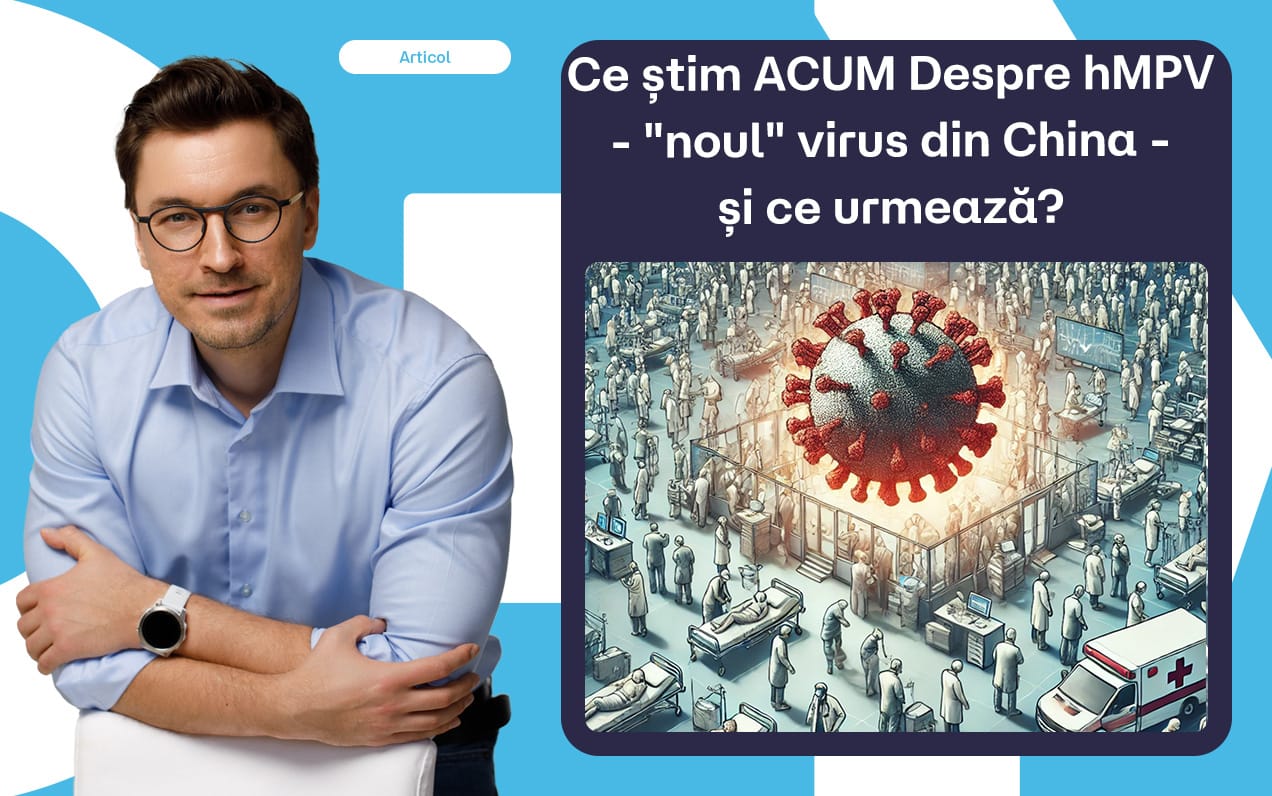 Update: Ce știm ACUM despre hMPV – „noul” virus din China –  și ce urmează?