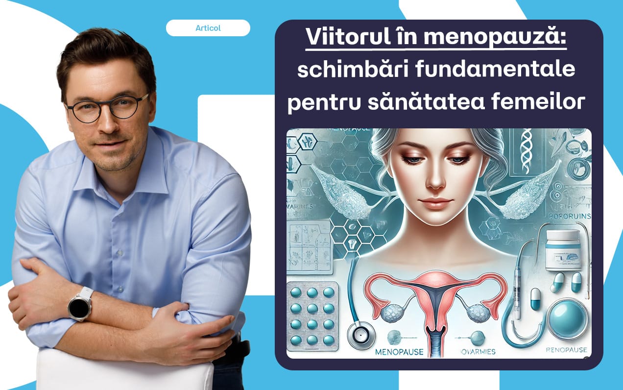 Viitorul în menopauză: schimbări fundamentale pentru sănătatea femeilor