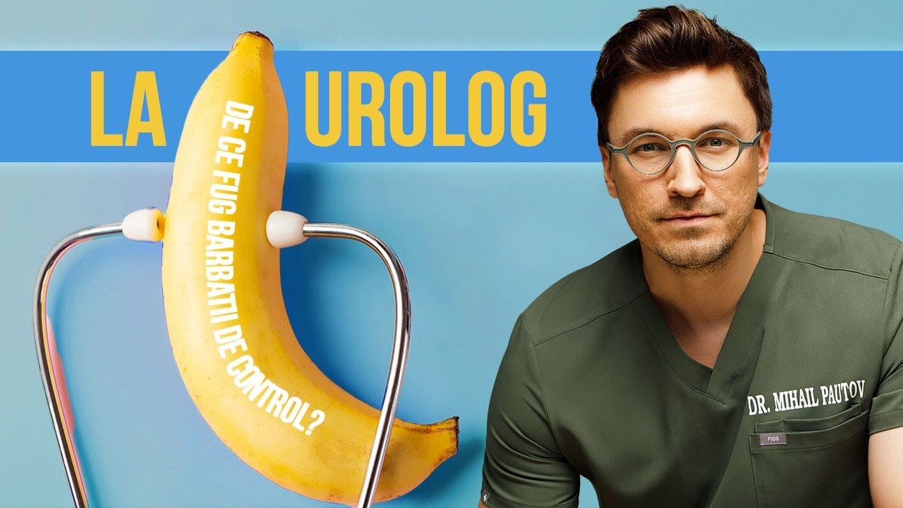 Am fost la urolog! Cum arată un consult și ce trebuie să știe orice bărbat