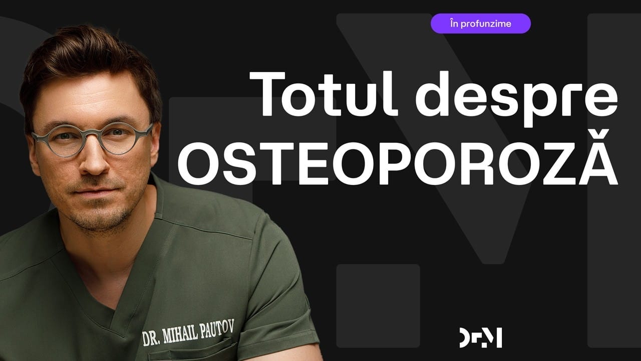 Cum să previi OSTEOPOROZA | Totul despre cauze, diagnostic și tratament.