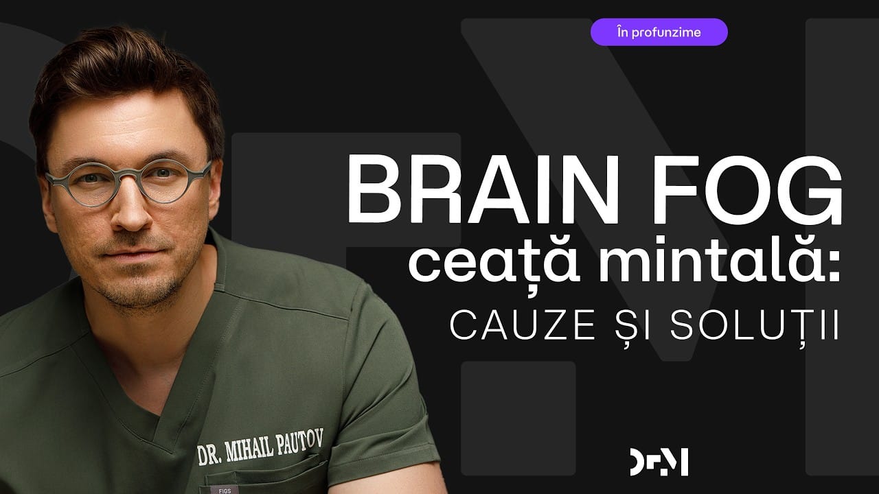 Brain fog sau ceața mintală: Cauze și soluții.