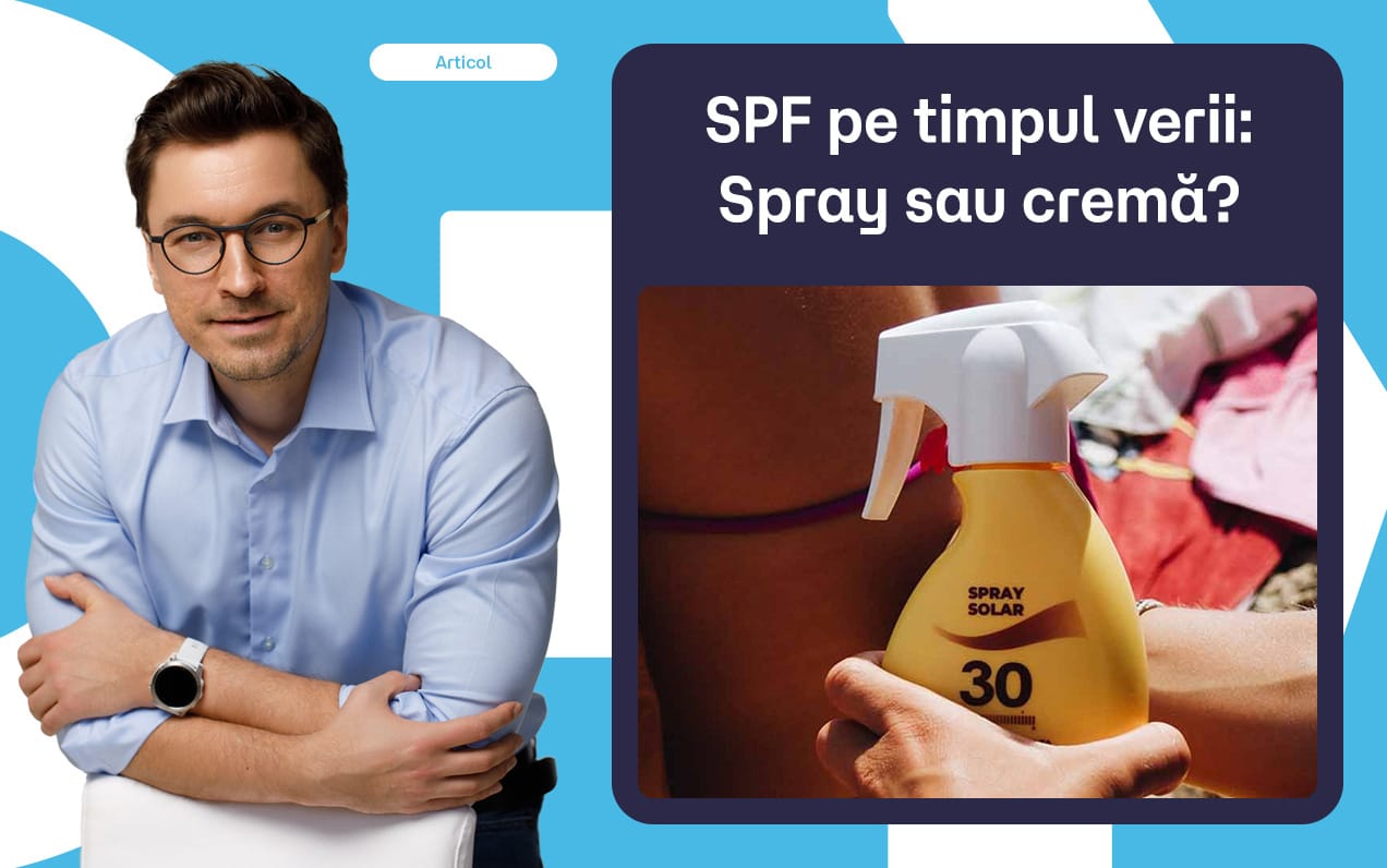 Spray sau loțiune? Cum alegi cel mai bun SPF pentru pielea ta