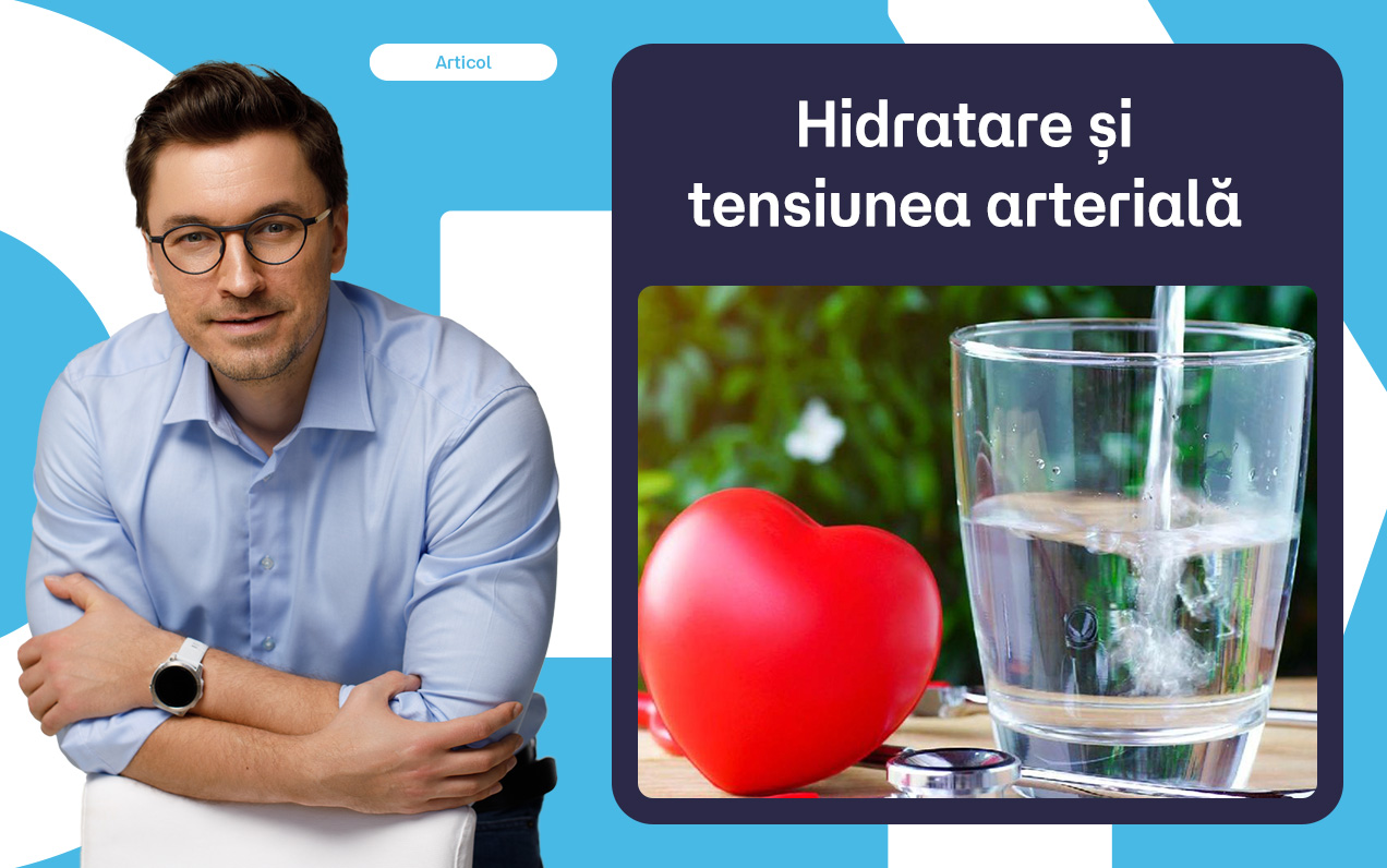 Legătura dintre nivelul de hidratare și tensiunea arterială