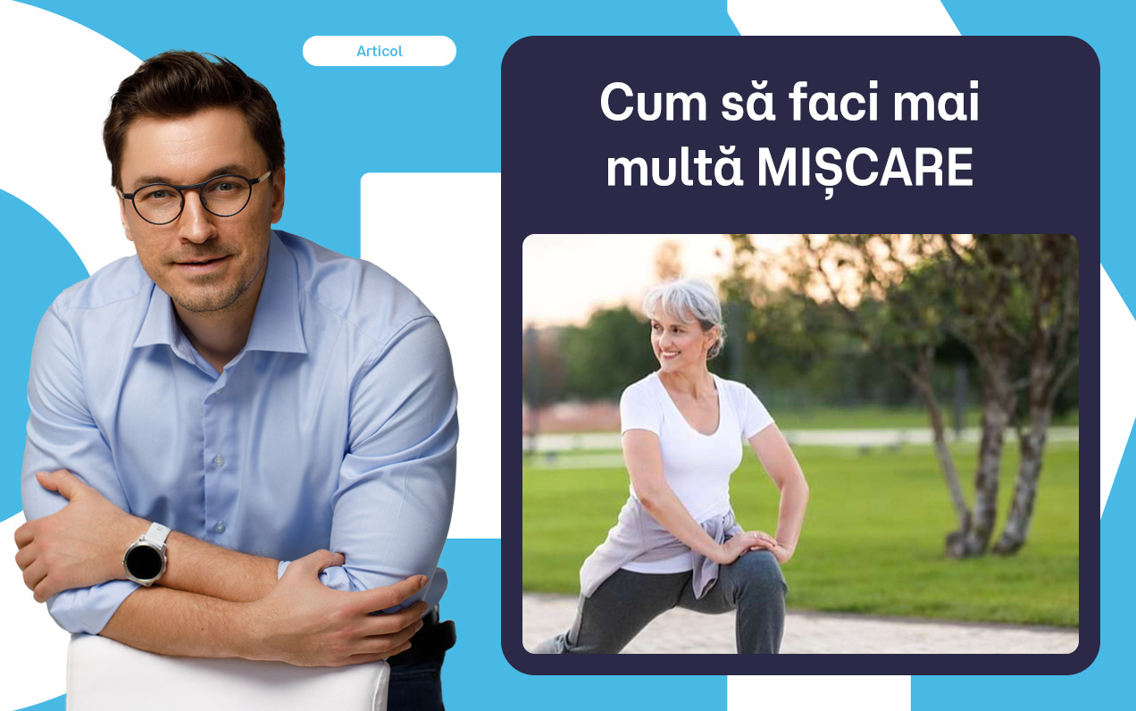 Cum să faci mai multă mișcare