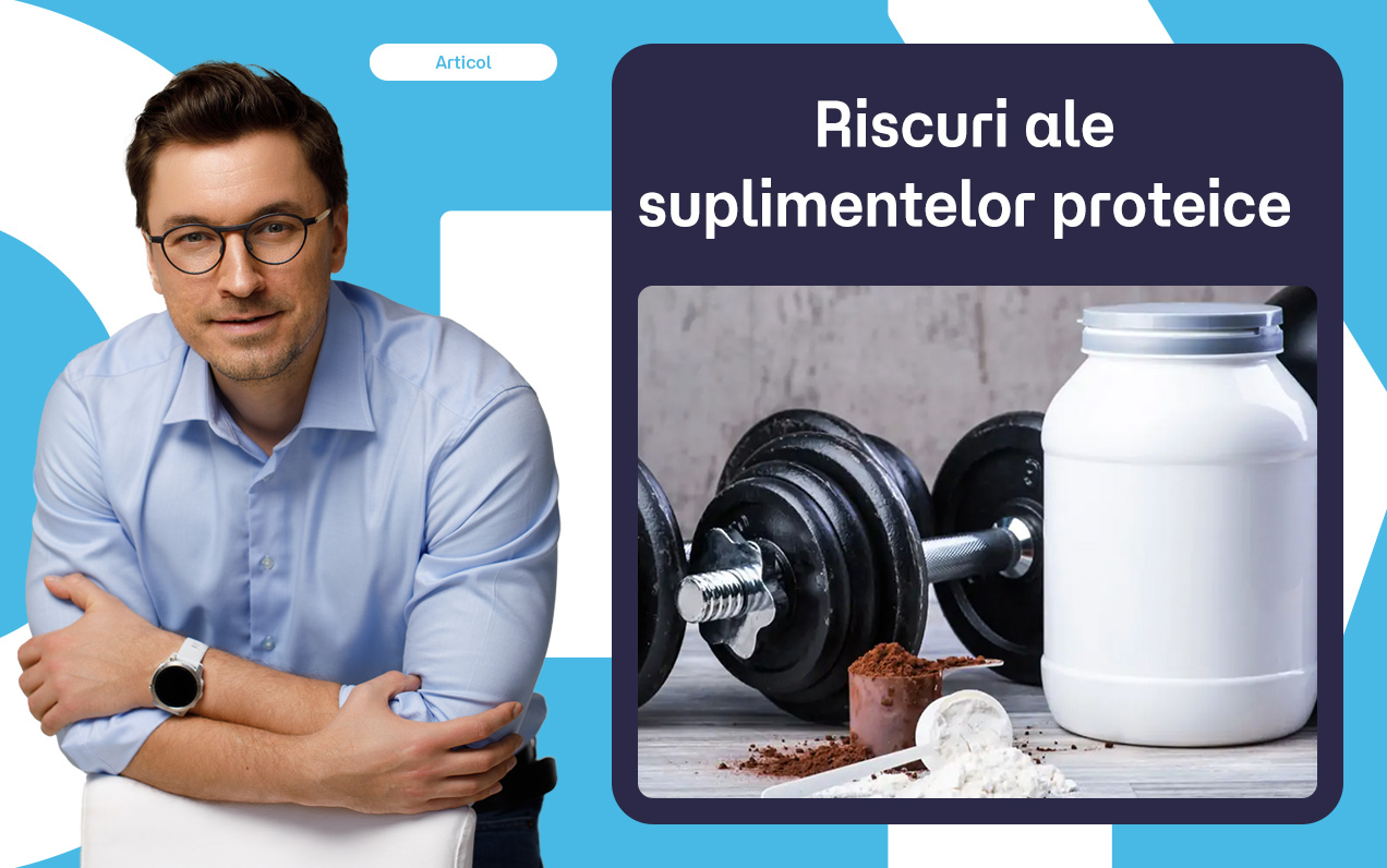 Posibile riscuri ale suplimentelor proteice