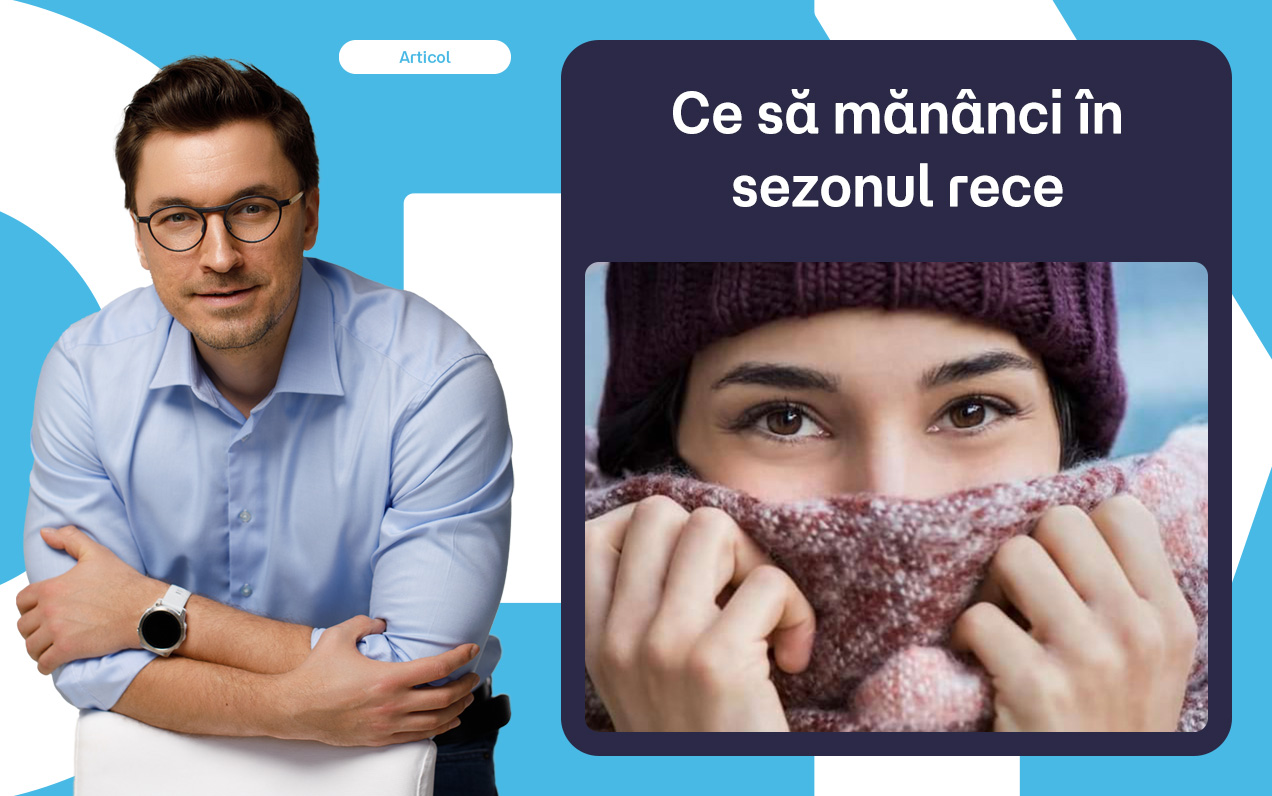 Ce să mănânci în sezonul rece pentru imunitate și energie