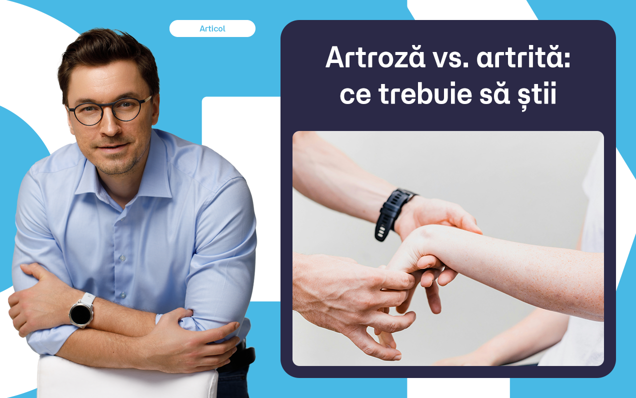 Artroză sau artrită? Cum îți dai seama ce se întâmplă cu articulațiile tale
