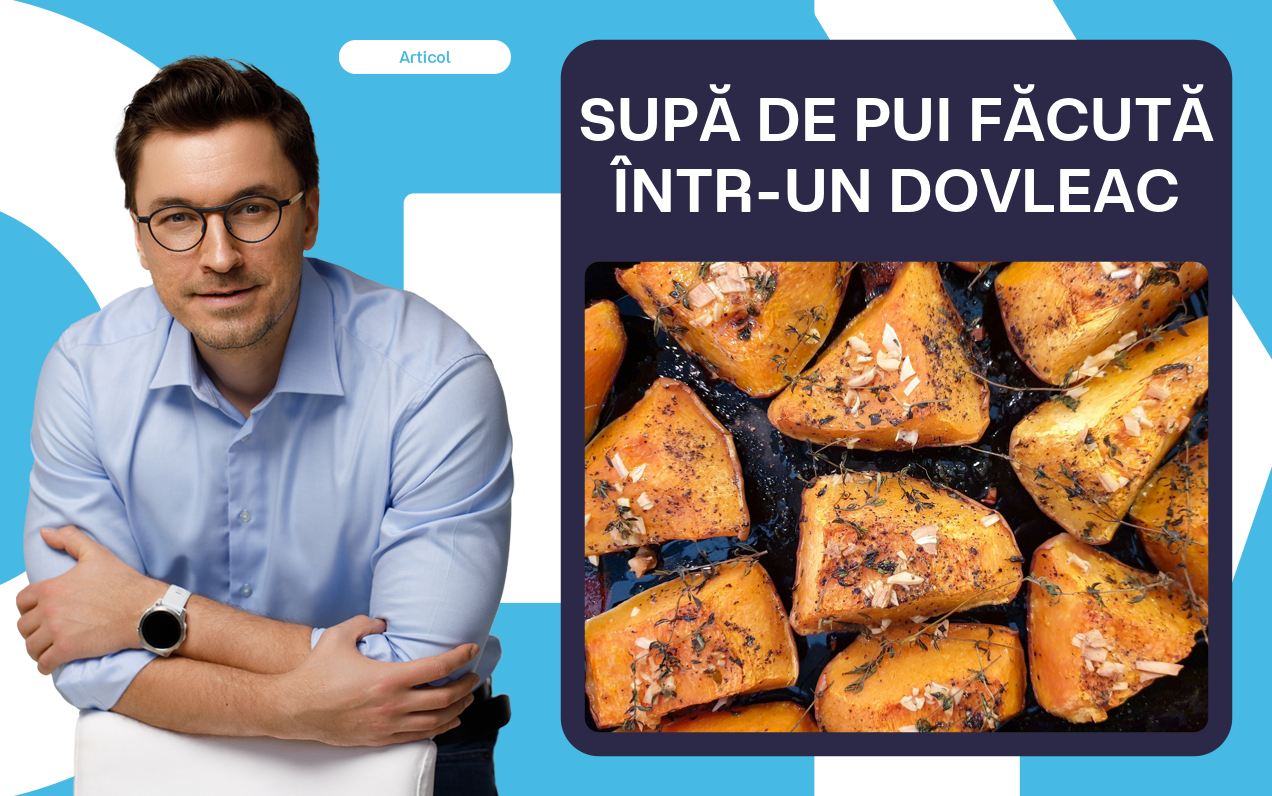 Dovleacul de toamnă: ce conține și cum îl gătești (3 rețete simple, inclusiv o supă de pui gătită în dovleac)