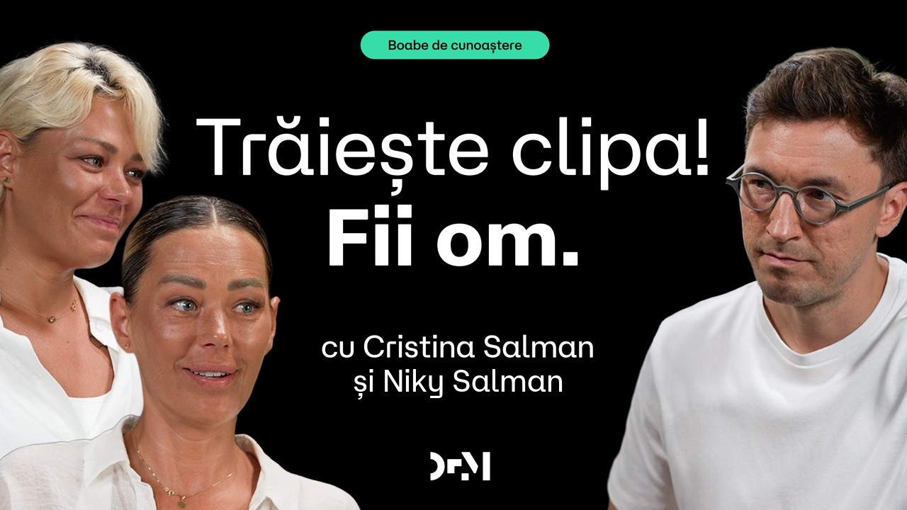Povestea surorilor care au înfruntat cancerul | BOABE DE CUNOAȘTERE | cu Cristina & Niky Salman